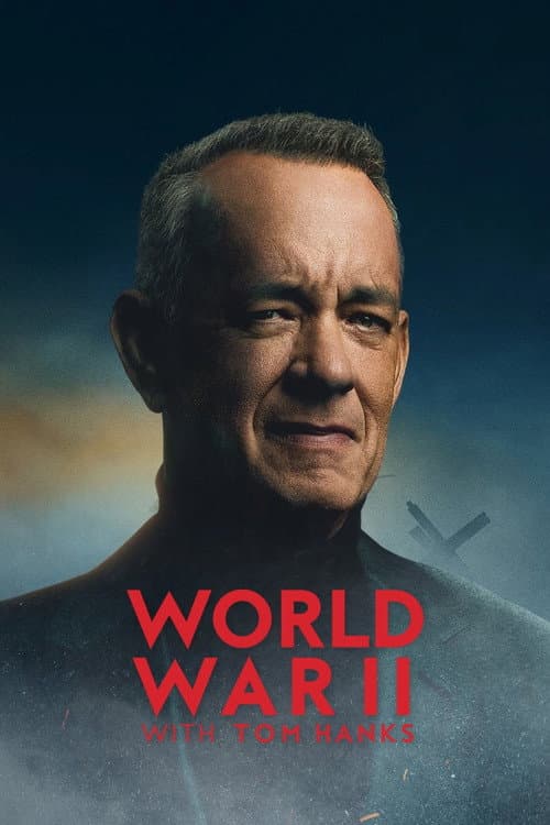 Al Doilea Război Mondial cu Tom Hanks poster