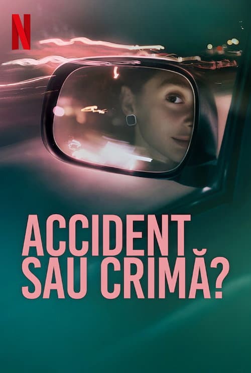 Accident sau crimă? poster