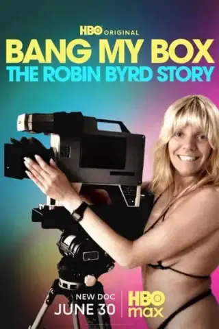 Poster Bang My Box: The Robin Byrd Story (2026)