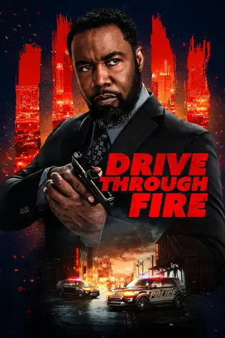 Poster Drive Through Fire (2026)