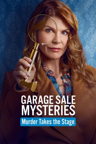 Poster Garage Sale Mysteries: Murder Takes the Stage (2026)