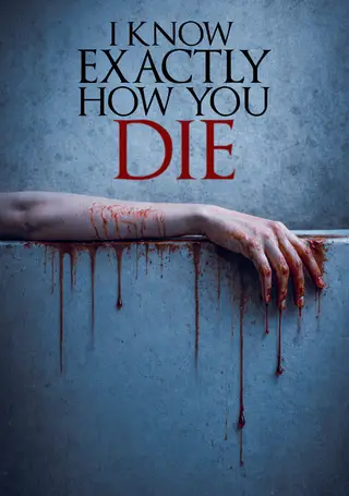 Poster I Know Exactly How You Die (2026)
