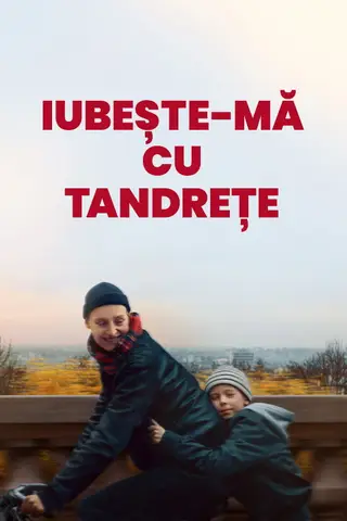 Poster Iubește-mă cu tandrețe (2025)