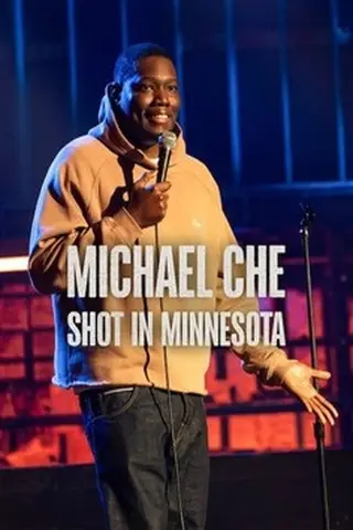 Poster Michael Che: Shot in Minnesota (2026)